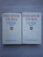 Theodor Storm - Samtliche Werke in zwei banden (2 volume)