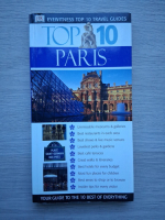 Top 10 Paris (ghid turistic)