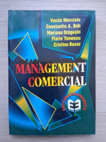 Vasile Mercioiu, Constantin A. Bob - Management comercial