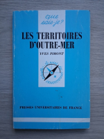 Yves Pimont - Les territoires d'outre-mer