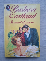 Barbara Cartland - Serment d'amour
