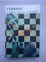 Charles Exbrayat - Imogene, vous etes impossible