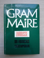 Claire Blanche-Benveniste, Jean Claude Chevalier - Grammaire larousse du francais contemporain