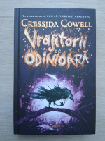 Cressida Cowell - Vrajitorii de odinioara