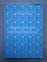 Diana Mihaescu - Predarea si invatarea disciplinelor socio-umane