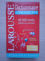 Dictionnaire de francais. 60000 mots, definitions et exemples
