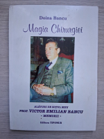 Doina Bancu - Magia chirurgiei