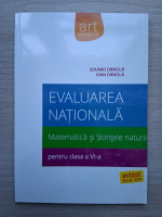 Eduard Dancila - Evaluarea nationala. Matematica si stiintele naturii pentru clasa a VI-a