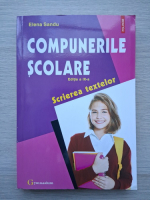 Elena Sandu - Compunerile scolare. Scrierea textelor (editia a IX-a)