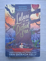 Erin Entrada Kelly - Lalani of the distant sea