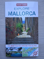 Explore Mallorca. The best routes around the island