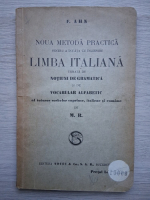 F. Ahn - Noua metoda practica pentru a invata limba italiana
