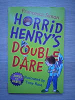 Francesca Simon - Horrid Henry's double dare