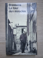 Georges Brassens - Brassens la tour des miracle