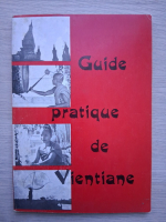 Guide pratique de Vientiane