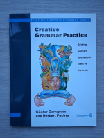 Gunter Gerngross, Herbert Puchta - Creative grammar practice. Getting learners to use both sides of the brain