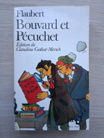Gustave Flaubert - Bouvard et Pecuchet