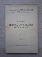 H. H. Stahl - Tehnica monografiei sociologice (1934)