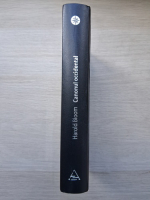 Harold Bloom - Canonul occidental. Cartile si scoala epocilor