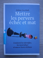 Helene Vecchiali - Mettre les pervers echec et mat