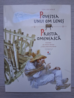 Ion Creanga - Povestea unui om lenes. Prostia omeneasca 