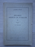 Ion Muslea - Anuarul arhivei de folklor (volumul 3, 1935)