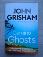 John Grisham - Camino Ghosts