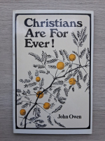 John Owen - Christians are for ever!