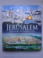Joseph Millis - Jerusalem. The story of a great city