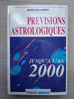 Marie Delambre - Previsions astrologiques