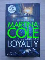 Martina Cole, Jacqui Rose - Loyalty