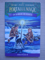 Mary Pope Osborne - Portalul magic, volumul 25. Un narval in pericol