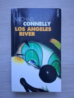 Michael Connelly - Los Angeles River