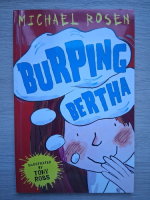 Michael Rosen - Burping Bertha