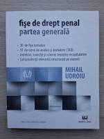 Mihail Udroiu - Fise de drept penal. Partea generala