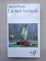 Mircea Eliade - La nuit bengali