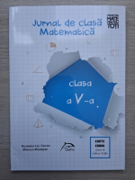Nicoleta Lili Ciocan - Jurnal de clasa. Matematica, clasa a V-a