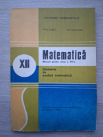 Nicu Boboc - Matematica. Elemente de analiza matematica. Manual pentru clasa a XII-a
