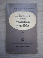 P. Demianovitch Ouspensky - L'homme et son evolution possible