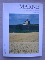 Pascal Stritt, Dominique Maree - Marne. Terre de Champagne