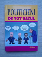 Politicieni de tot rasul