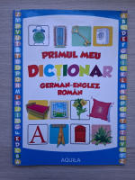 Primul meu dictionar german-englez-roman