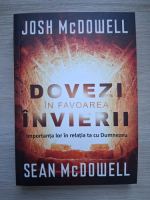 Sean McDowell - Dovezi in favoarea invierii. Importanta lor in relatia cu Dumnezeu