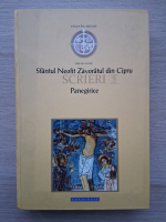 Sfantul Neofit Zavoratul din Cipru - Scrieri, volumul 3. Panegirice