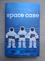 Stuart Gibbs - Space case