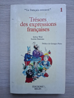 Sylvie Weil - Tresors des expressions francaise