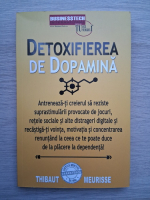 Thibaut Meurisse - Detoxifierea de dopamina