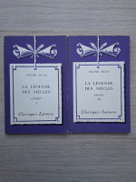 Victor Hugo - La legende des siecles (2 volume)