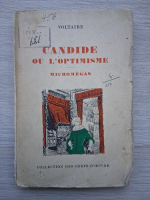 Voltaire - Candide ou l'optimisme. Micromegas (1945)