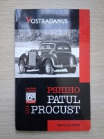 Vostradamus  - Psihopatul lui Procust